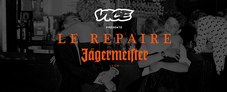 VICE présente le Repaire Jägermeister à Lyon