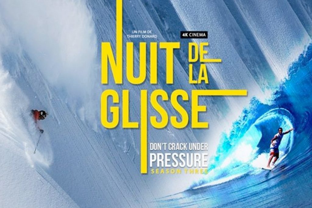 Nuit de la Glisse - Don't Crack Under Pressure 3