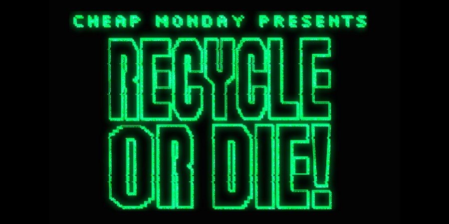 cheapmonday-recycle-or-die-game-01