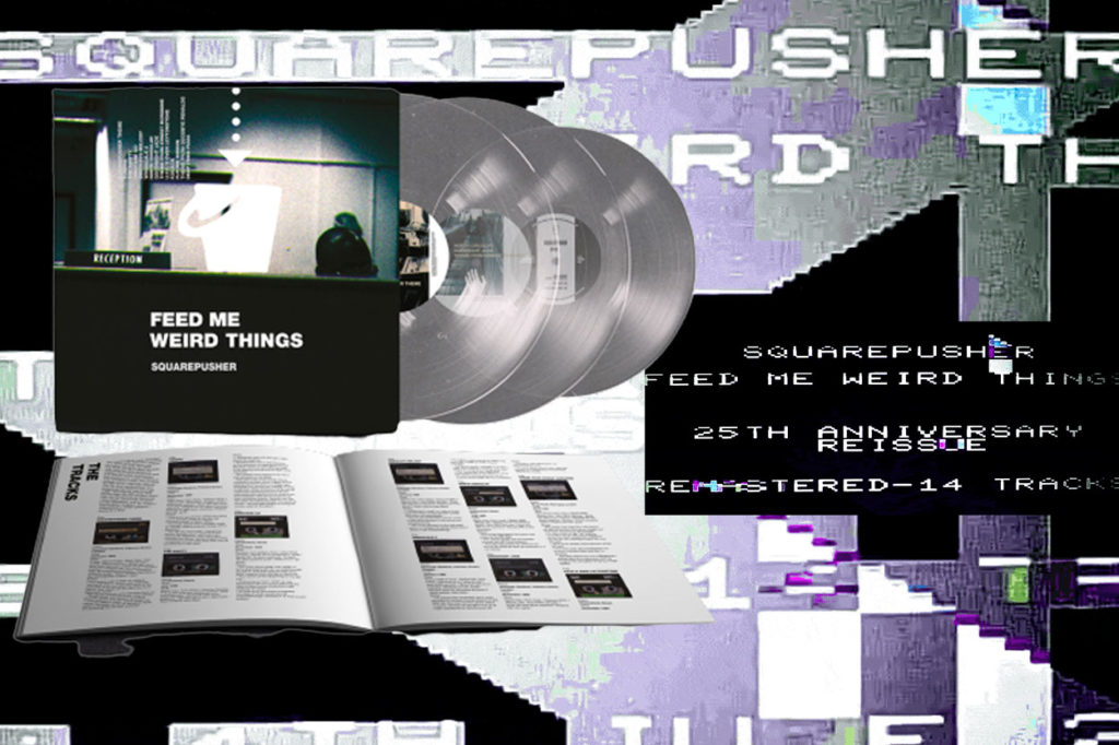 Réédition "Feed Me Weird Things" de Squarepusher en vinyle et CD