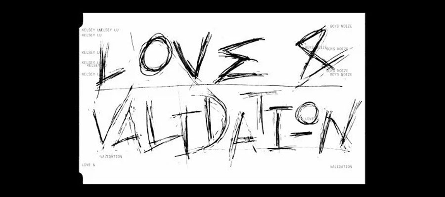 Boys Noize & Kelsey - Lu Love & Validation